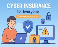 Cyber Insurance for Everyone – Best & Affordable Cyber Policy in India