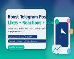 Boost Telegram Post Likes and Comments Impressions Reactions